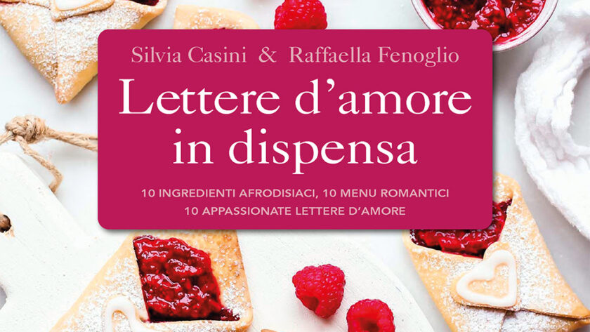 Lettere d'amore in dispensa - ricette san valentino